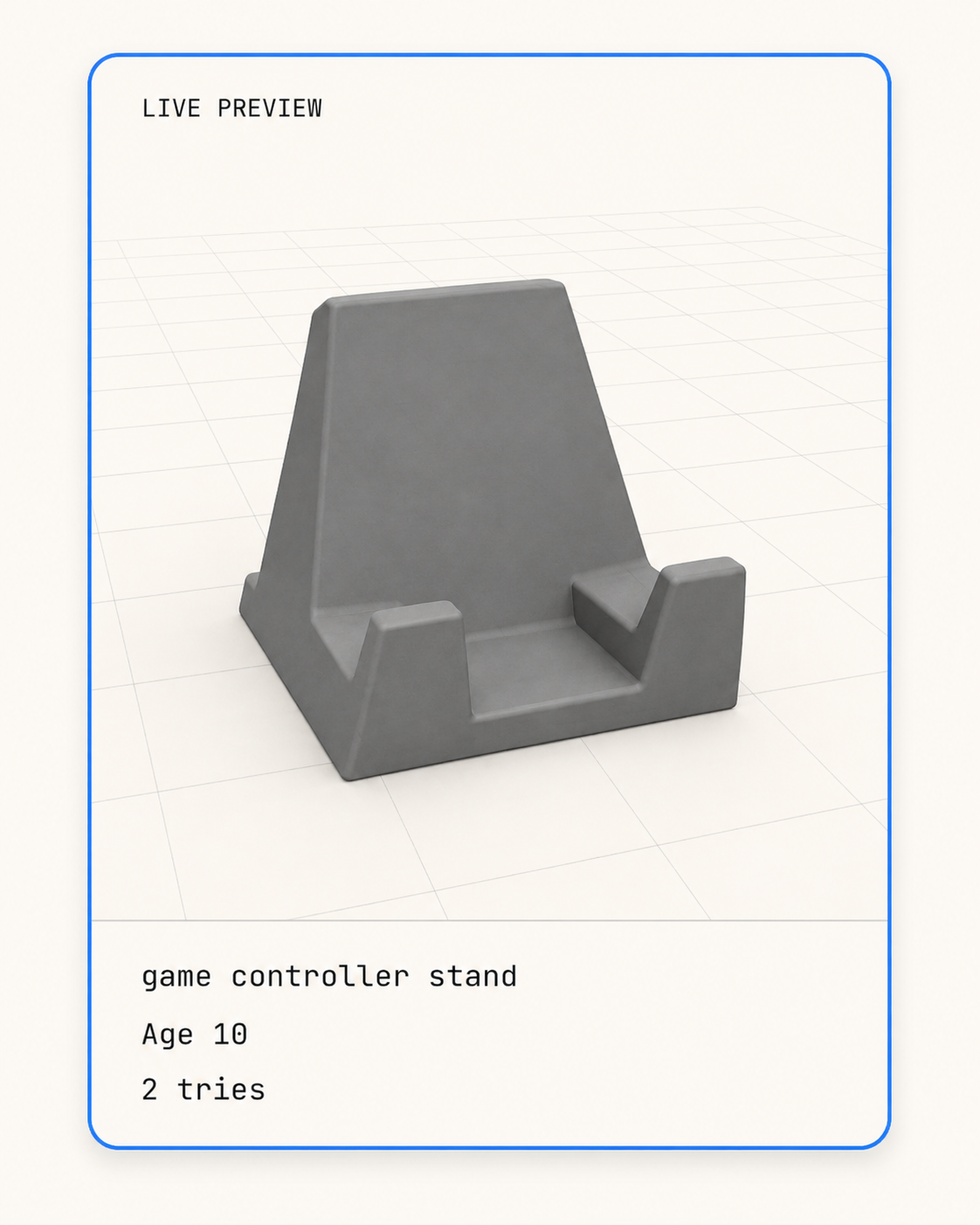 Live preview card for a game controller stand, age 10, two tries.